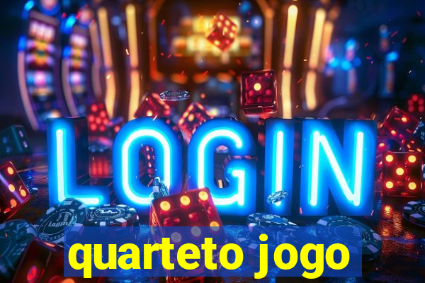 quarteto jogo